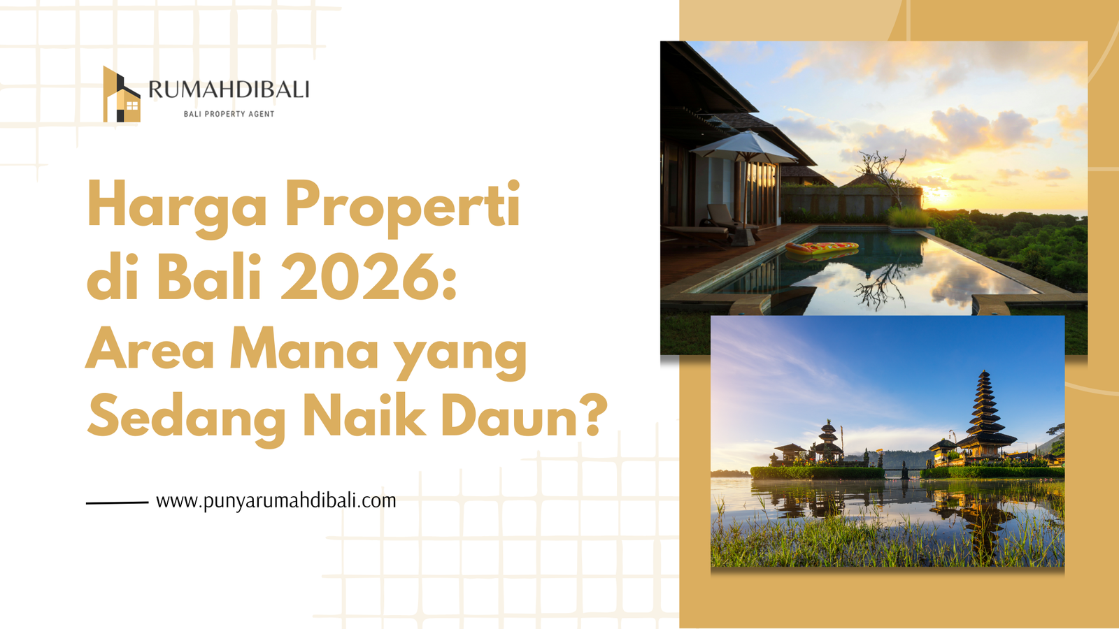 Harga Properti di Bali 2026