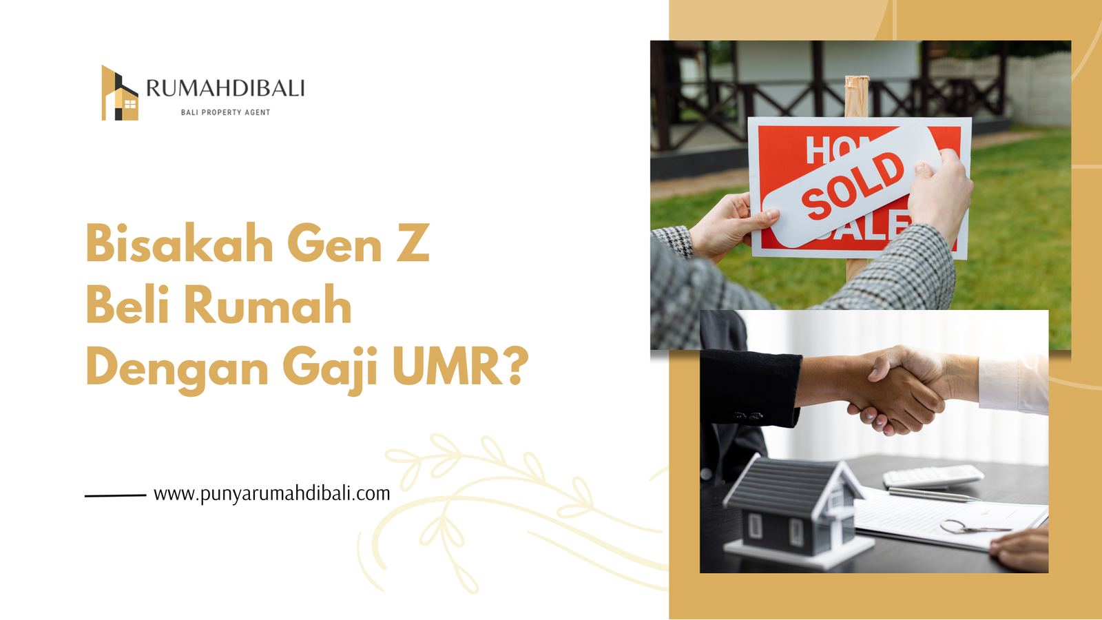 Bisakah Gen Z Beli RUmah Dengan Gaji UMR - Punyarumahdibali.com