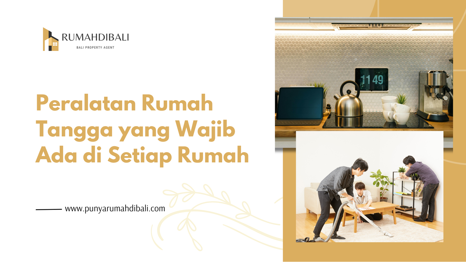 Peralatan Rumah Tangga yang Wajib Ada di Setiap Rumah - Punyarumahdibali.com