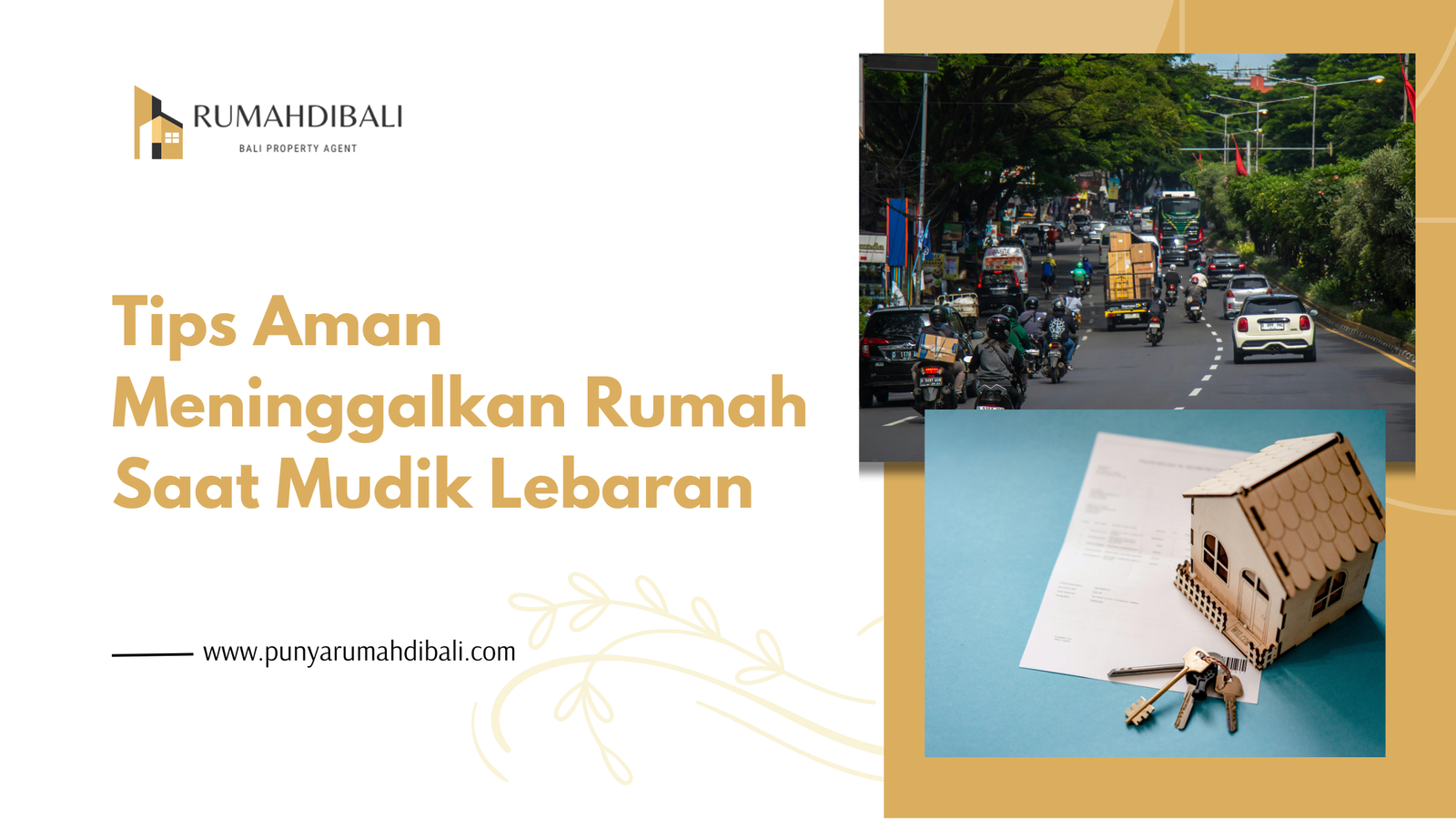 Tips Aman Meninggalkan Rumah Saat Mudik Lebaran