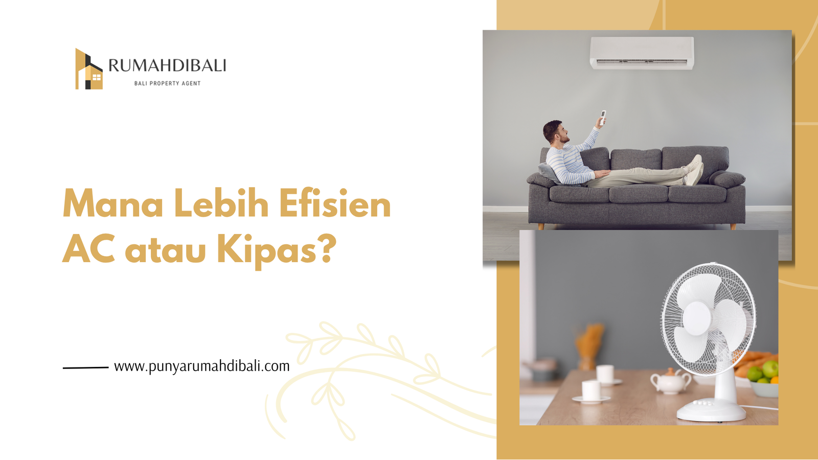 Mana Lebih Efisien AC atau Kipas?