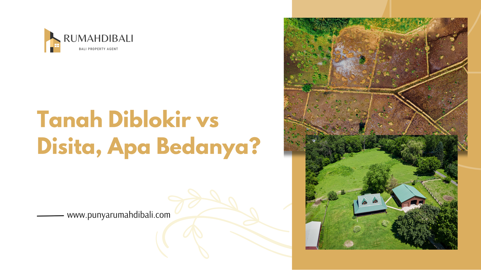 Tanah Diblokir vs Disita, Apa Bedanya - Punyarumahdibali.com