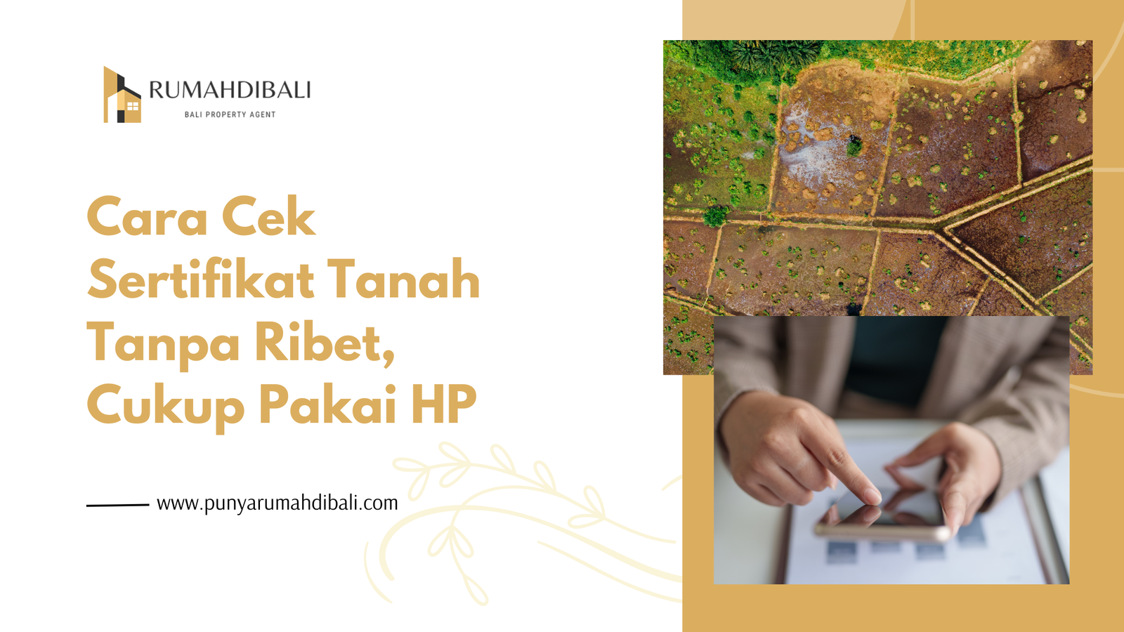 Cara Cek Sertifikat Tanah Tanpa Ribet, Cukup Pakai HP - Punyarumahdibali.com