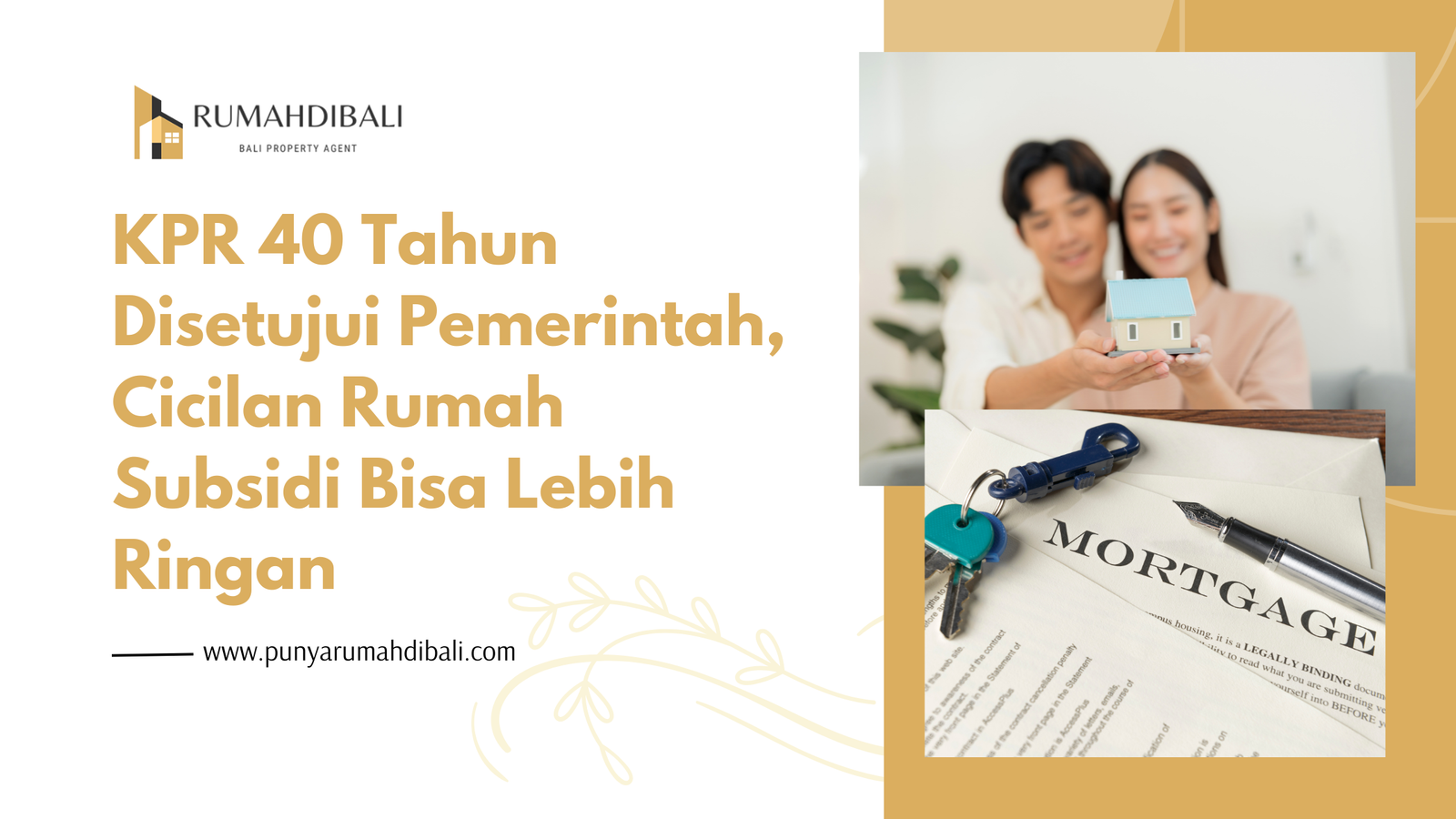KPR 40 Tahun Disetujui Pemerintah, Cicilan Rumah Subsidi Bisa Lebih Ringan