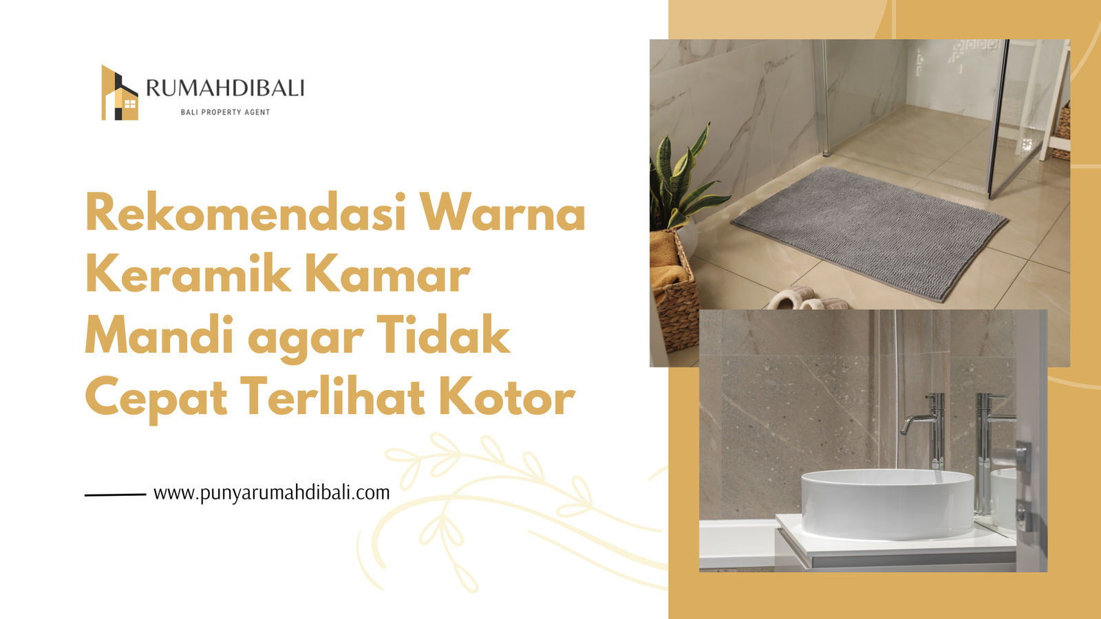 Rekomendasi Warna Keramik Kamar Mandi agar Tidak Cepat Terlihat Kotor