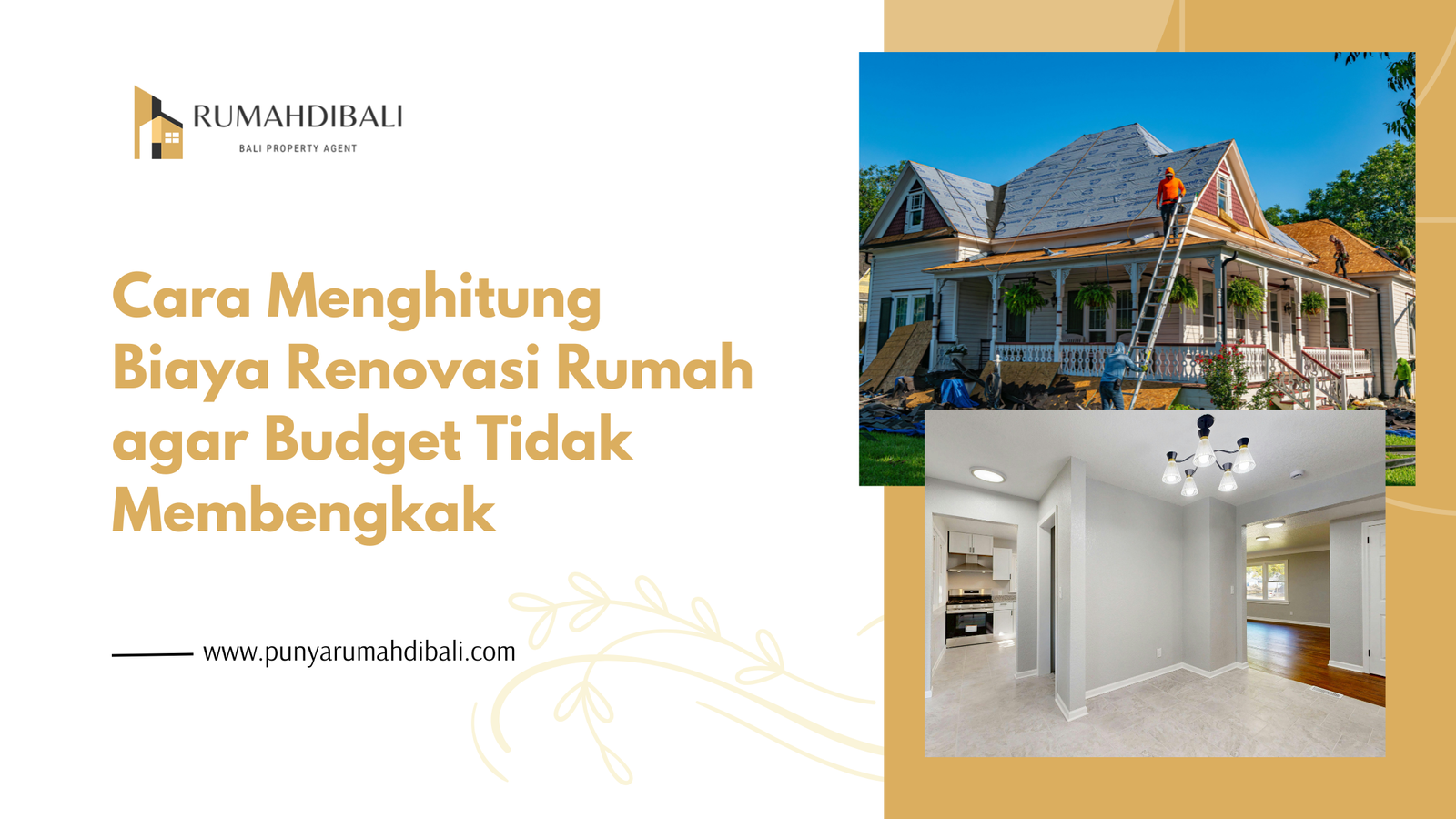 Cara Menghitung Biaya Renovasi Rumah agar Budget Tidak Membengkak