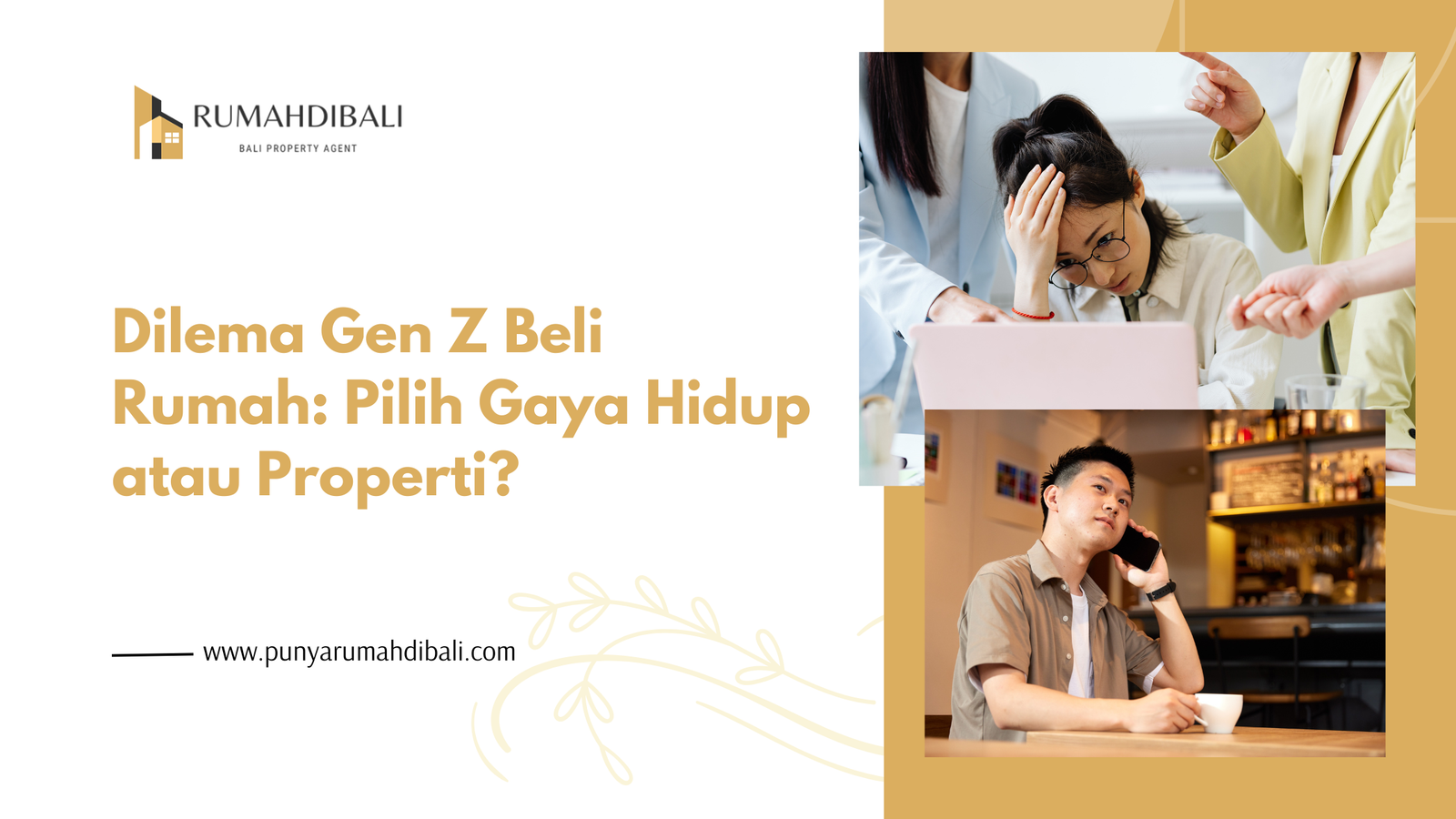 Dilema Gen Z Beli Rumah Pilih Gaya Hidup atau Properti?