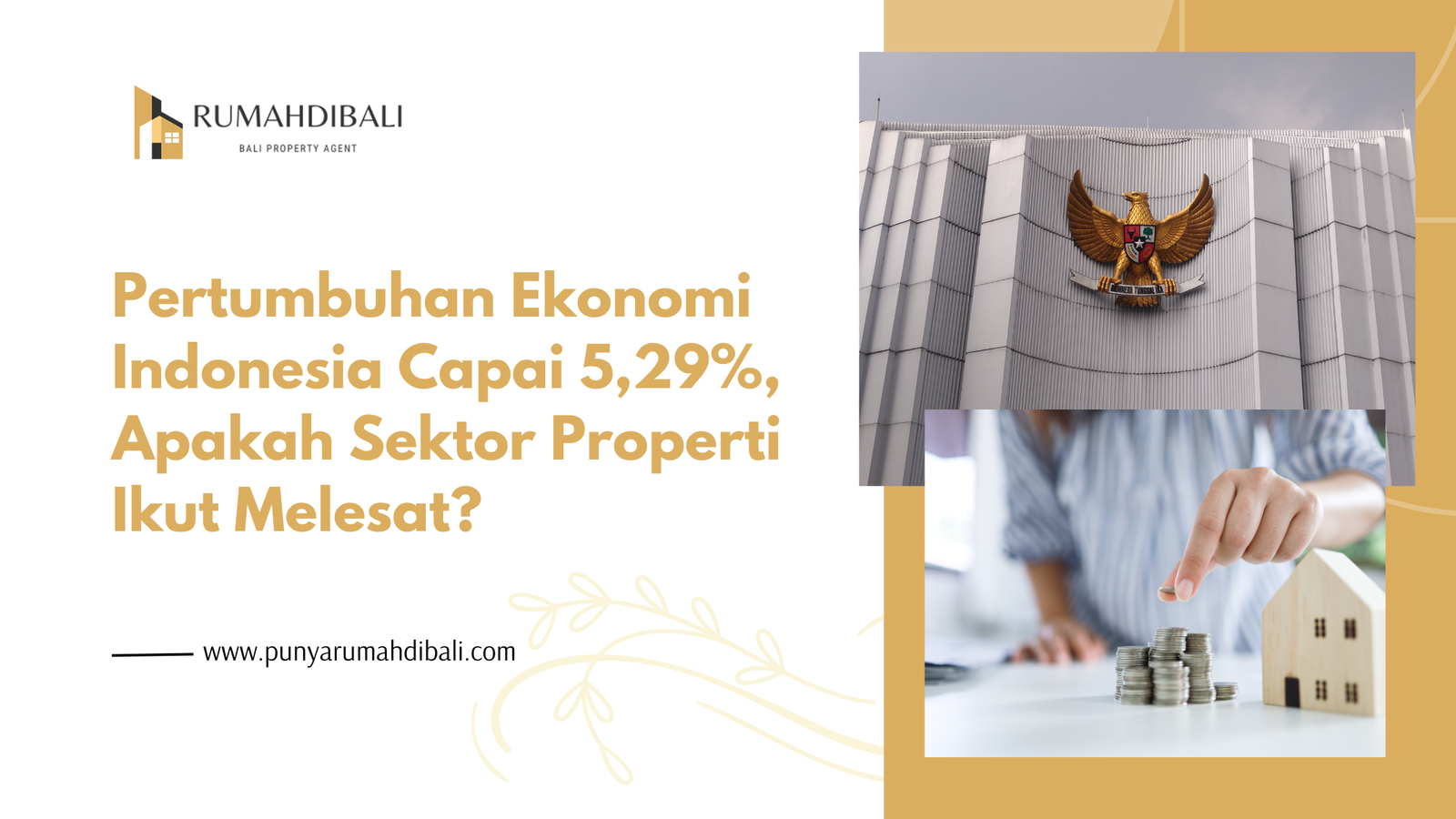 Pertumbuhan Ekonomi Indonesia Capai 5,29%, Apakah Sektor Properti Ikut Melesat?