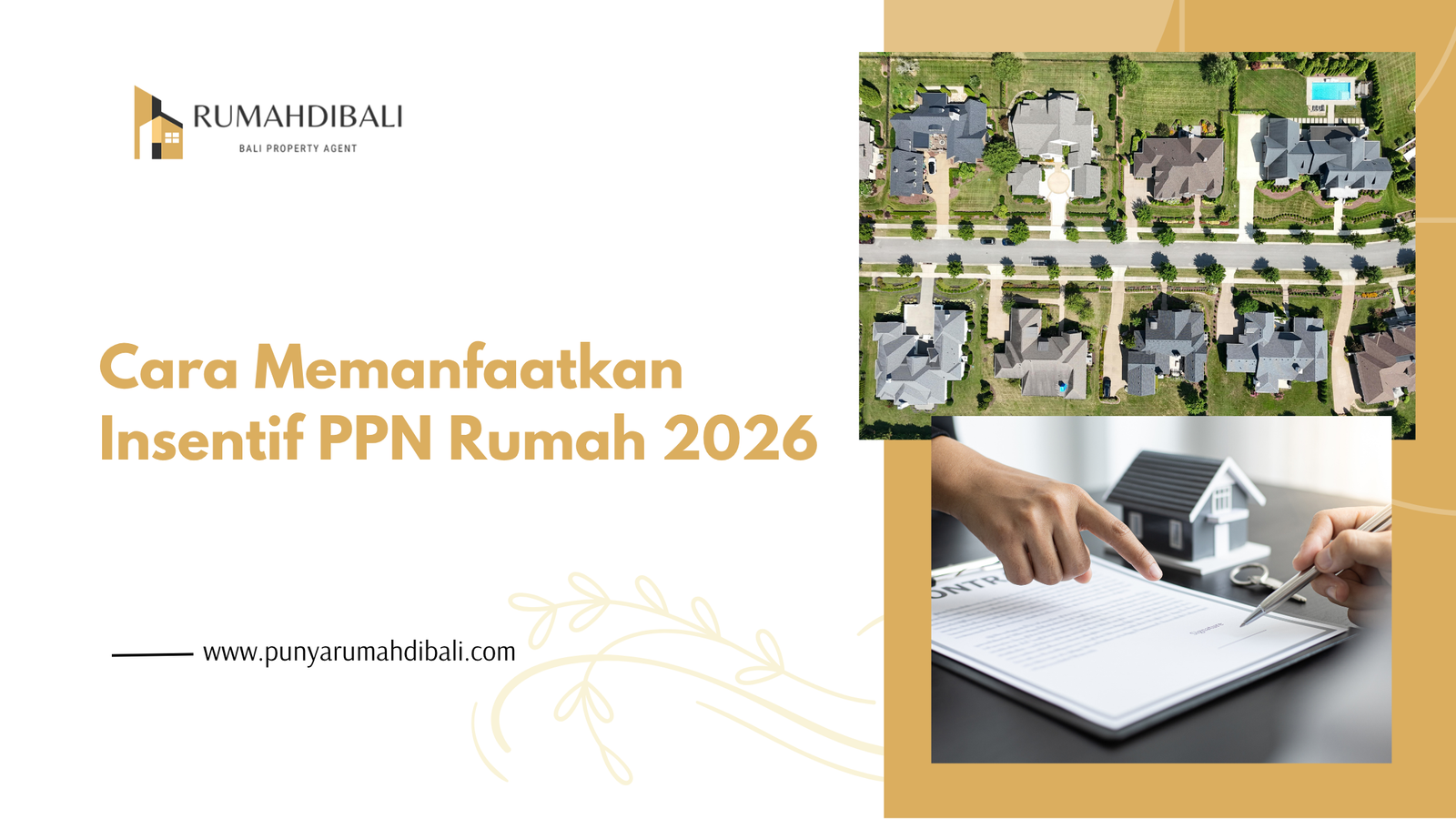 Cara memanfaatkan insentif PPN rumah 2026 untuk pembelian rumah baru