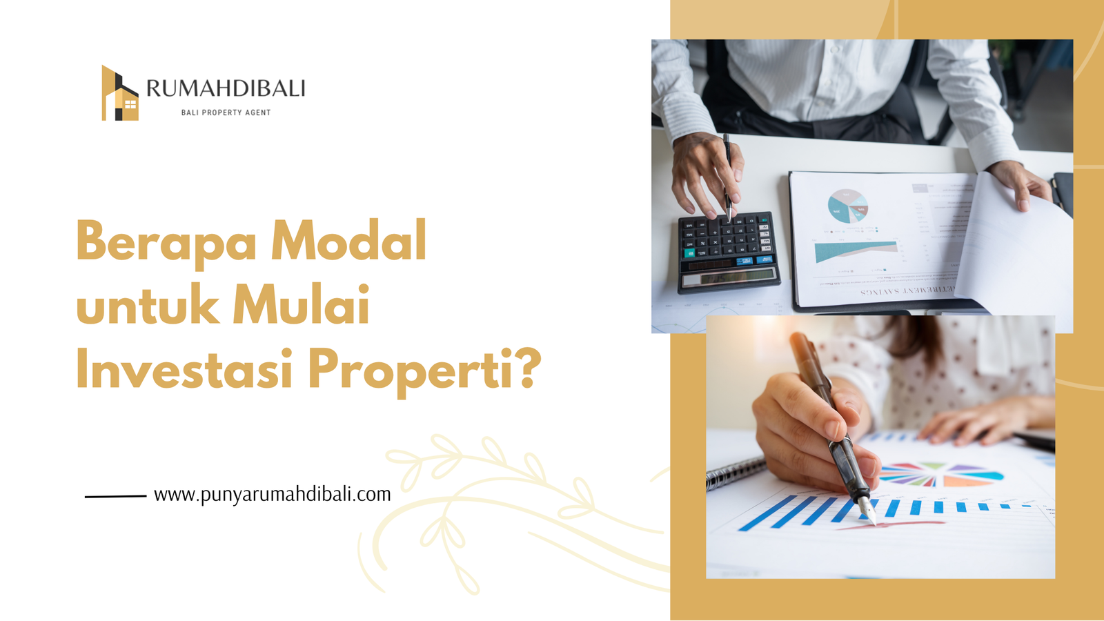Sebelum mulai investasi properti, hitung kebutuhan modal awal, DP, biaya transaksi, biaya perawatan, dan cadangan dana agar arus kas tetap terjaga.