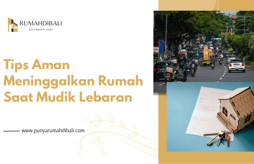 Tips Aman Meninggalkan Rumah Saat Mudik Lebaran