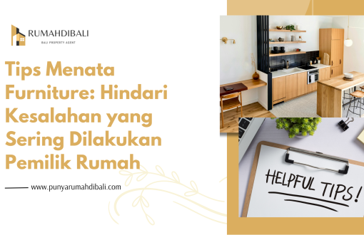 Tips Menata Furniture Hindari Kesalahan yang Sering Dilakukan Pemilik Rumah
